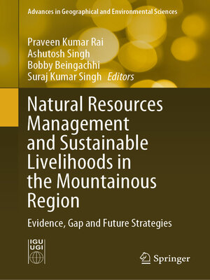 cover image of Natural Resources Management and Sustainable Livelihoods in the Mountainous Region